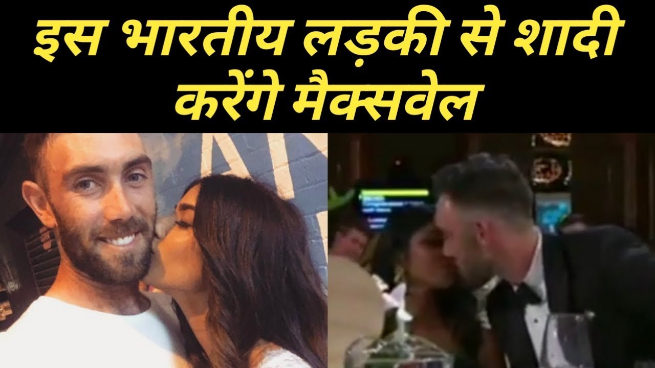 Cricketer Glenn Maxwell To Marry His Indian Girlfriend