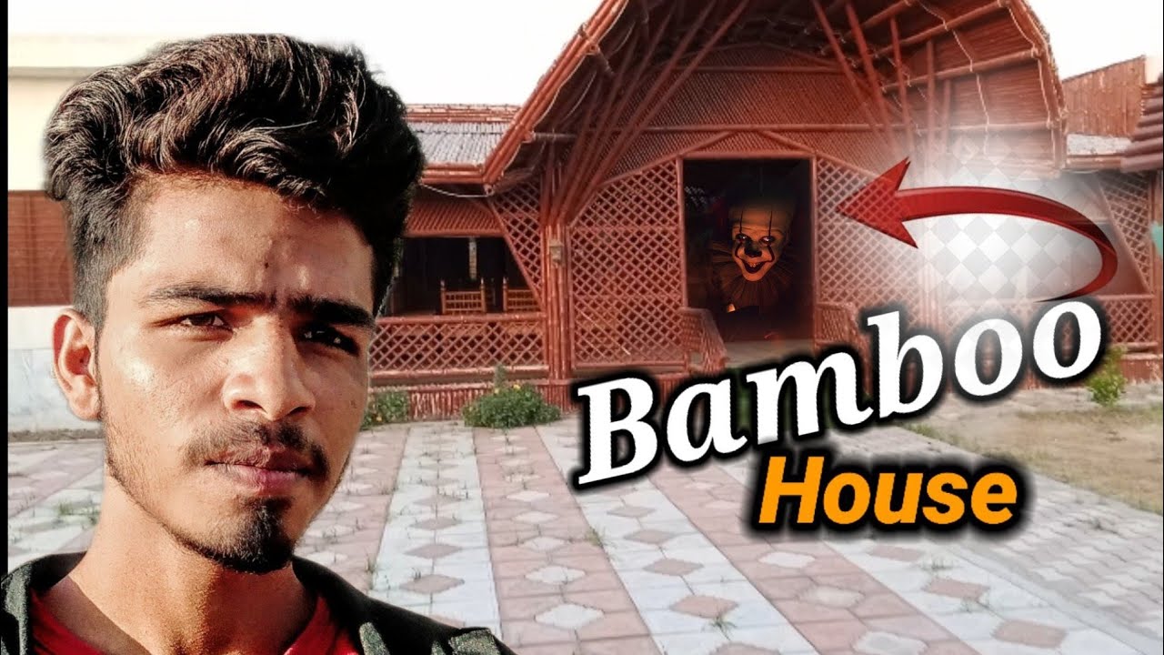 Bamboo House mr next Vlogs YouTube