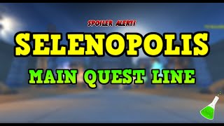 Wizard101 : SELENOPOLIS ~ MAIN QUEST LINE (TEST REALM)