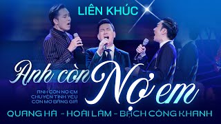 Quang Hà - Hoài Lâm - Bạch Công Khanh Hát Live Đầy Nội Lực Đốt Cháy Sân Khấu Liveshow Kể Chuyện Tình