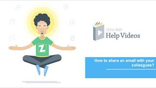 How to share an email with your colleagues - Zoho Mail