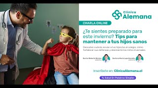 ¿Te sientes preparado para este invierno? Tips para mantener a tus hijos sanos | Clínica Alemana