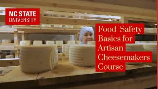 NC State University's Food Safety Basics for Artisan Cheesemakers Course