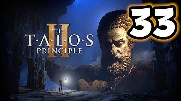 The Talos Principle 2 (Part 33)