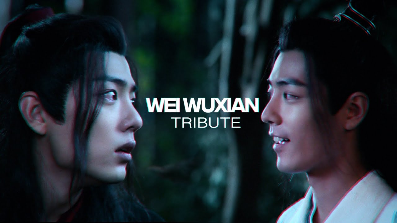 WEI WUXIAN TRIBUTE - THE UNTAMED/CQL FMV