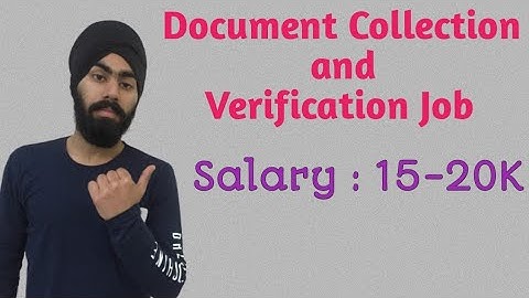 Document Collection Job | Document Verification Job