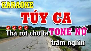 Túy Ca Karaoke Tone Nữ ( Am ) Beat Chuẩn | Linh Linh Karaoke