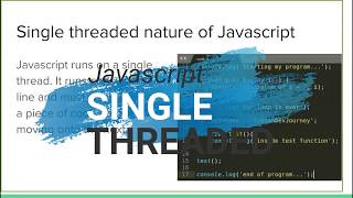 Single threaded nature of Javascript