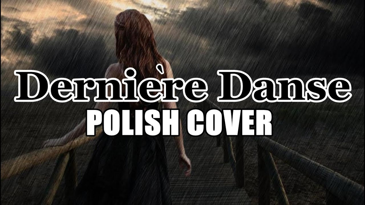 [POLISH COVER] - Dernière Danse - Indila
