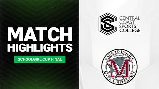 2025 National Schoolgirl Cup Final Central Coast V Marsden Shs Match Highlights
