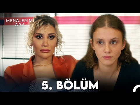 Menajerimi Ara 5. Bölüm