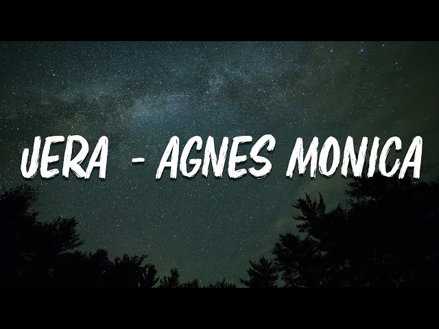 Agnes Monica - Jera (Official Lyric Video) class=