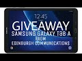 Samsung Galaxy Tab A 10 inch International Giveaway by Edinburgh Communications