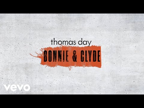 Thomas Day - Bonnie x Clyde