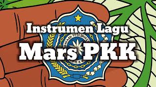 Instrumen Lagu Mars PKK