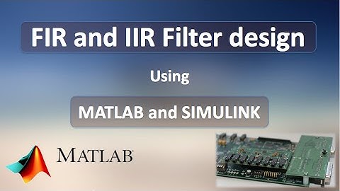 TMS320C6713 DSK Tutorial 7A - FIR and IIR filter design using MATLAB & SIMULINK