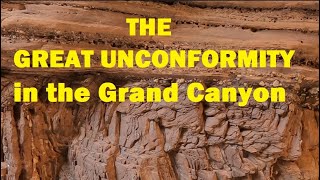 Grand Canyon's Iconic Great Unconformity: 1.3 billion years of geologic time!