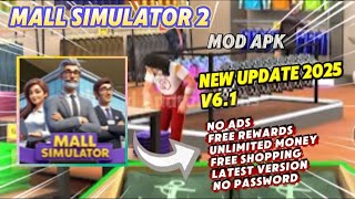 Mall Simulator v6.1 Mod Apk No Ads Unlocked New Update 2025 screenshot 4