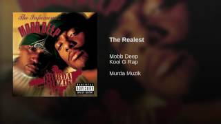 @MobbDeep featuring @TheRealKoolGRap - “The Realest”