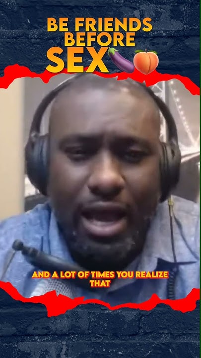 Should You Be Friends With A Women Before You Having SEX YouTube should-you-be-friends-with-a-women-before-you-having-sex-youtube