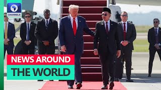 Thailand-Cambodia Crisis: Trump Arrives In Malaysia To Witness Signing Of 'Peace Deal' + More