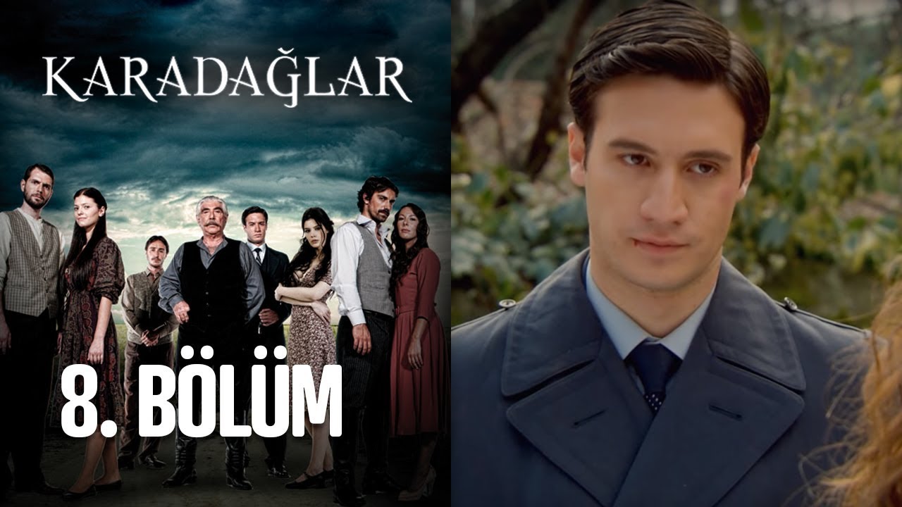 Karadağlar 8. Bölüm