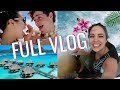 BEST WEEK OF MY LIFE (full) Bora Bora Vlog!