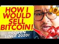 How i would sell bitcoin