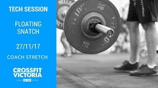 CrossFit Victoria Floating Snatch