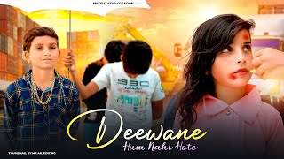 Deewane Hum Nahi Hote | Ajaz Ahmed | Shyrinn Anicka | Latest Hindi Sad Songs 2022 | Meerut Star Resimi