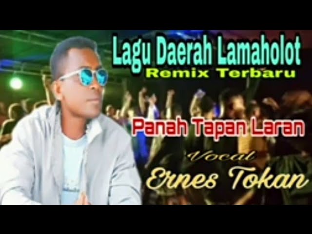 Tapan Laran_ Daerah Lamaholot Remix // Ernes Tokan class=