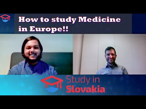 Studying Medicine in Slovakia: entry requirements, fees, validity, specialisations, placements