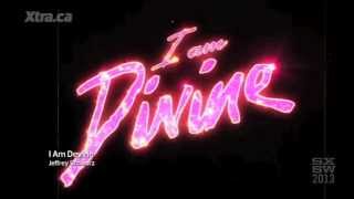 I Am Divine- Drag queen extrodinaire feature of new documentary