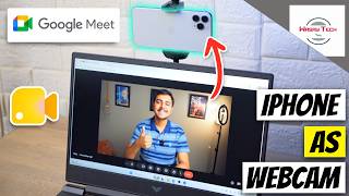 How to Use iPhone as Webcam with Google Meet 2026 | Use iPhone as Webcam Google Meet
