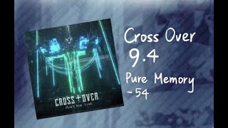 【Arcaea】Cross over Pure Memory 10'001'040 marks