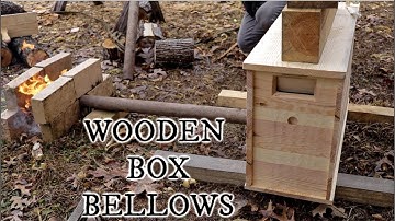 Making a Chinese Wooden Box Bellows for our Blacksmith Forge