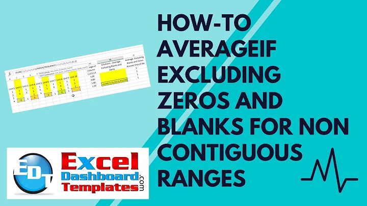 How-to AverageIf Excluding Zeros and Blanks for Non Contiguous Ranges in Excel