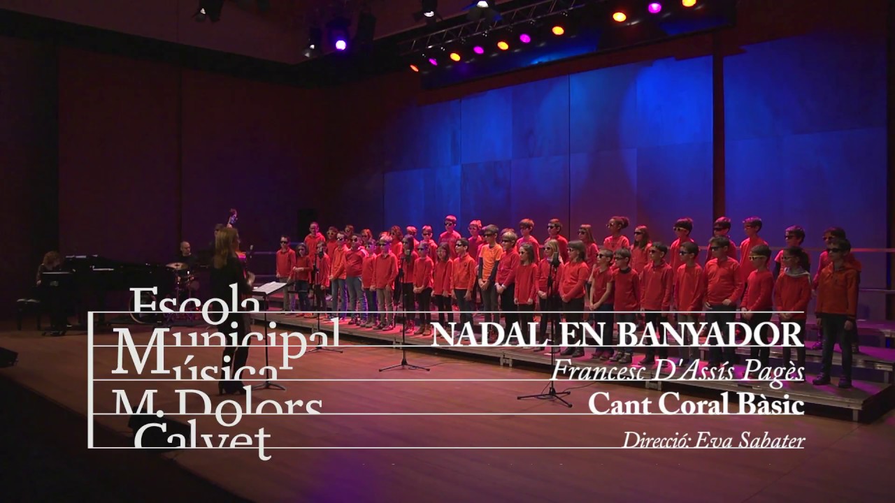 Nadal en banyador - Cant Coral EMM Vilafranca - Nadal'17