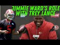 Jimmie Ward Is Good For Trey Lance