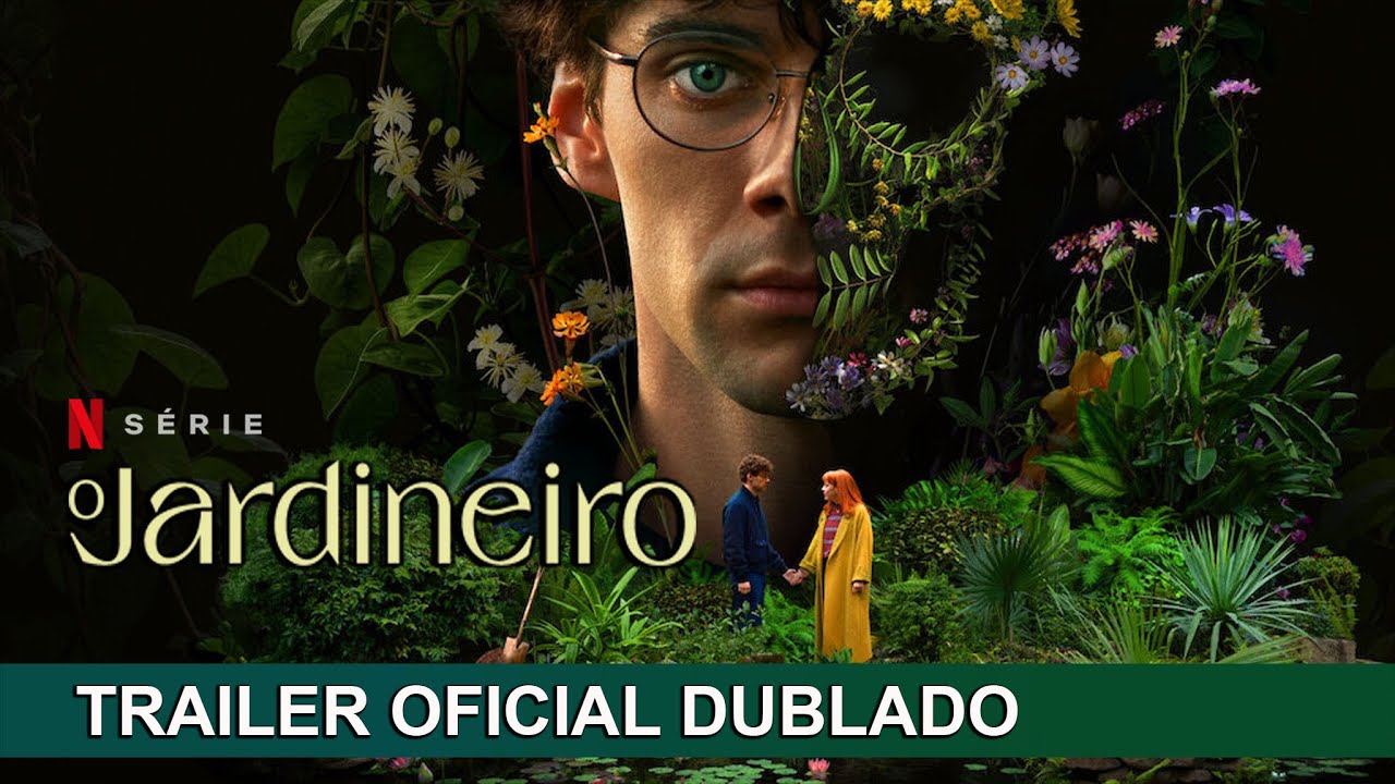 O Jardineiro 2025 Trailer Oficial Dublado - YouTube