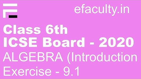 Class 6th || Maths || Exercise 9.1 part 1|| Algebra || ICSE Board || 2020