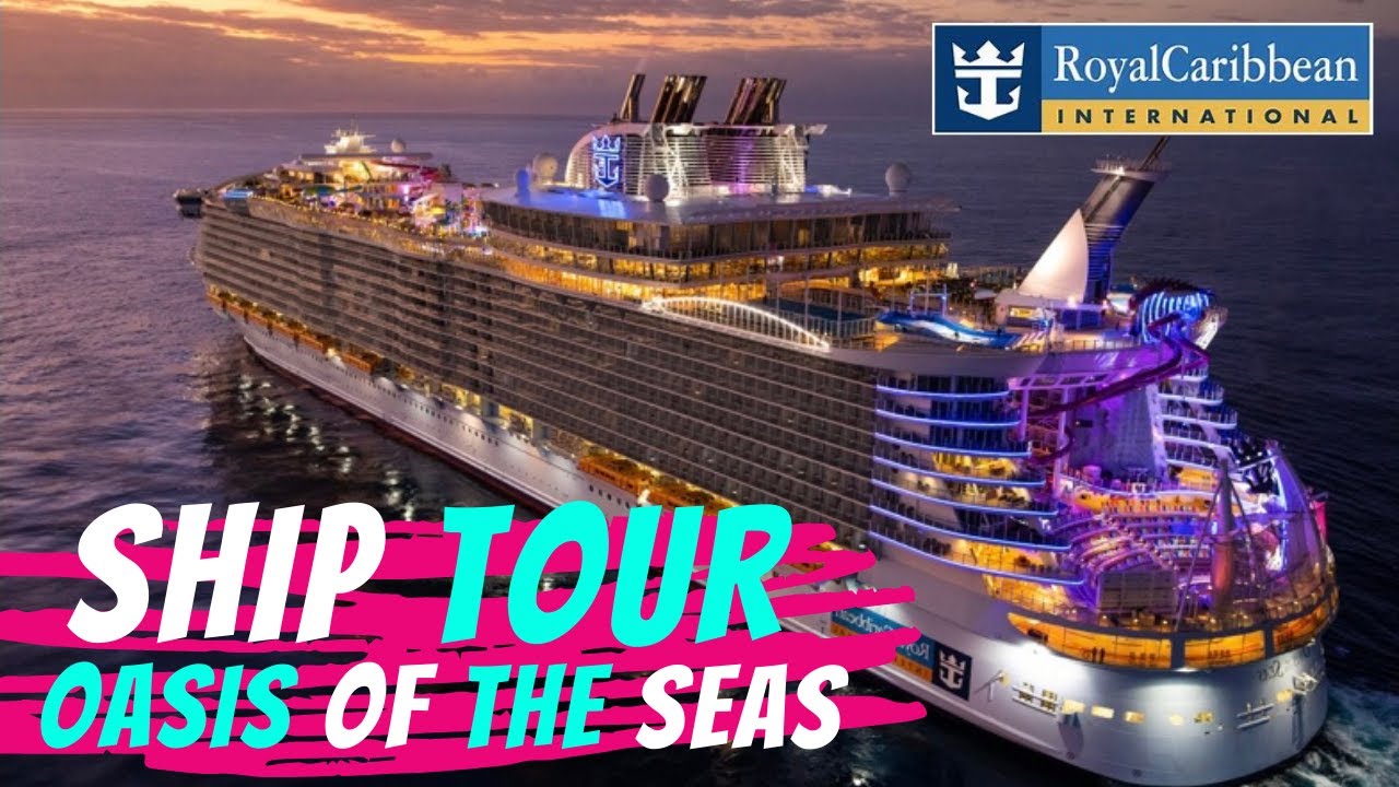 oasis of the seas royal caribbean tour