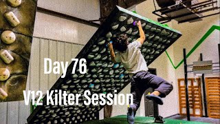 V12(8A+) Training Day 76 Kilter Session