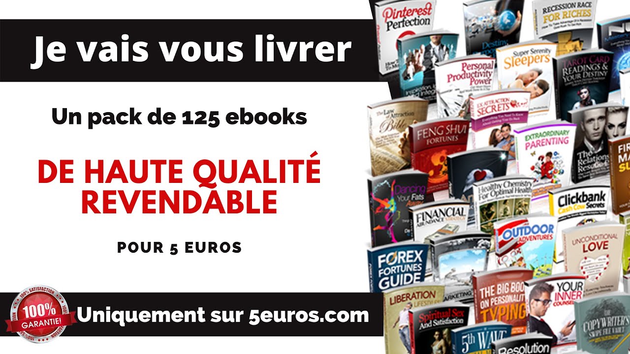 vous livrer un pack de 125 e-books de haute qualité revendable