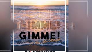 Scotty & Wilcox - Gimme! Gimme! Gimme! (A Man After Midnight) [Official] Resimi