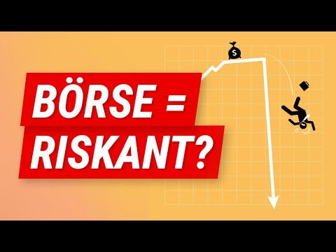 Ist die Börse riskant? (Keine Angst vorm Investieren!)