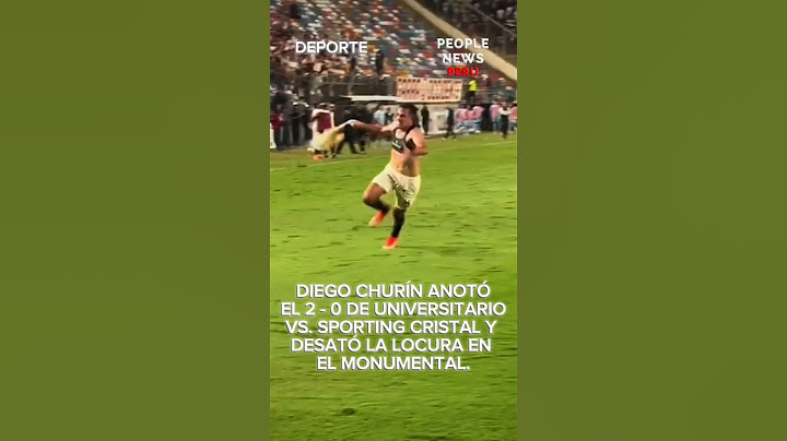 #EDISONFLORES ANOTÓ 1 GOL  MIENTRAS QUE #DIEGOCHURIN ASEGURO EL TRIUNFO PARA UNIVERSITARIO 2 - 0