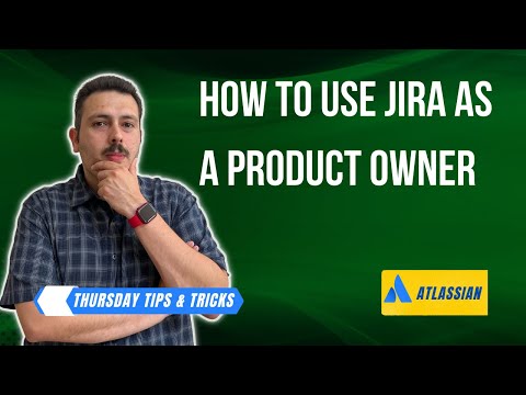 How to use Jira as a Product Owner | Atlassian Jira