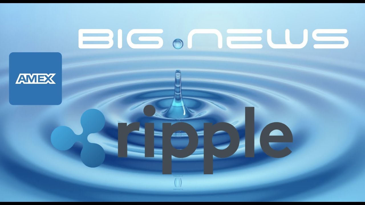 Time To Buy Ripple 2017 or 2018? American Express Partners With RippleNet  XRP
