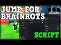 [🧠NEW] Jump For Brainrots Script - Instant Click &amp; Teleport To End Roblox 2026